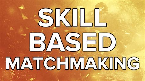 A focus on skill-based matchmaking: