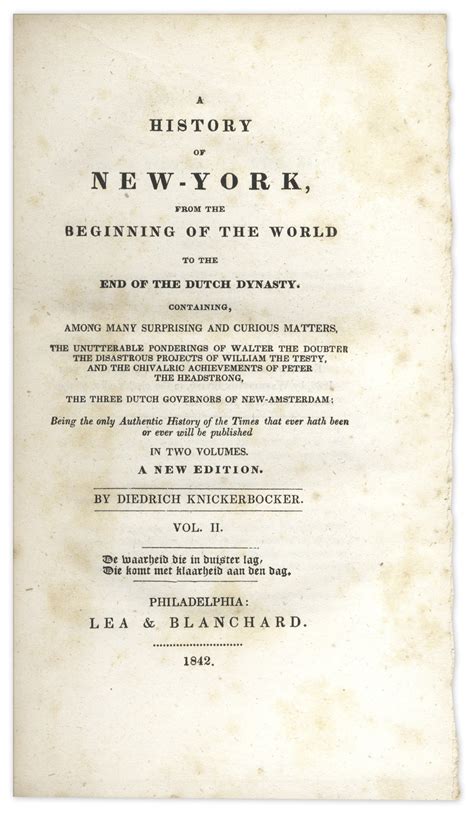 A history of New York from the beginnimg of the world to the end of the Dutch dynasty Containing among many surprising and curious matters the that hath ever been published In two volumes PDF