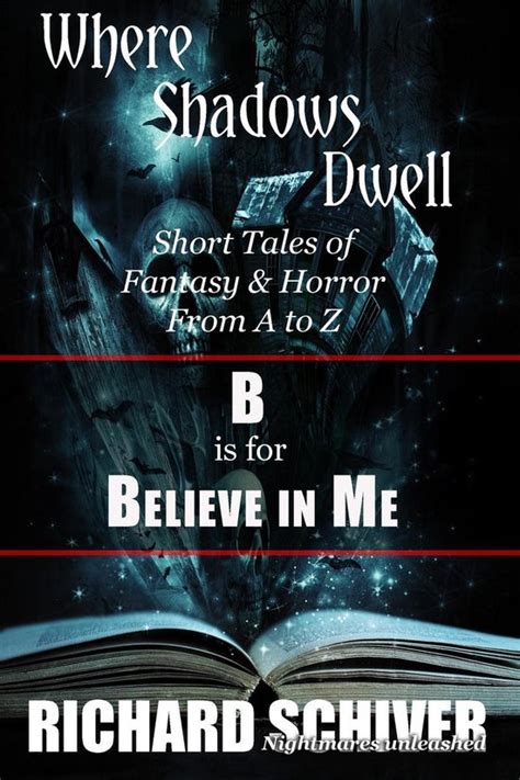 A is for Alone Short Tales of Fantasy and Horror from A to Z Where Shadows Dwell Book 1 PDF