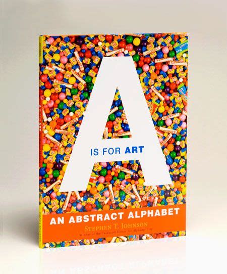 A is for Art An Abstract Alphabet Reader