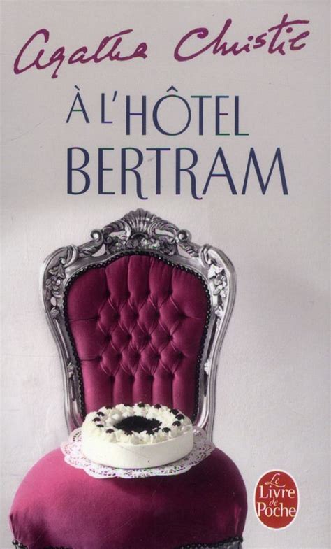 A l Hôtel Bertram Ldp Christie French Edition PDF