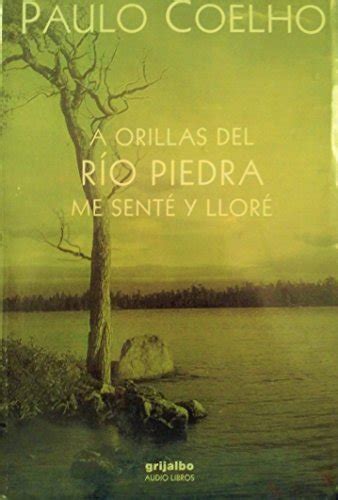 A orillas del Rio Piedra By the River Piedra Spanish Edition Kindle Editon
