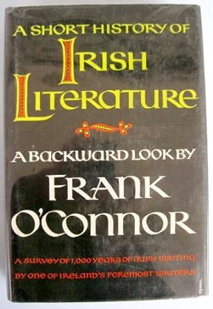 A short history of Irish literature A backward look PDF