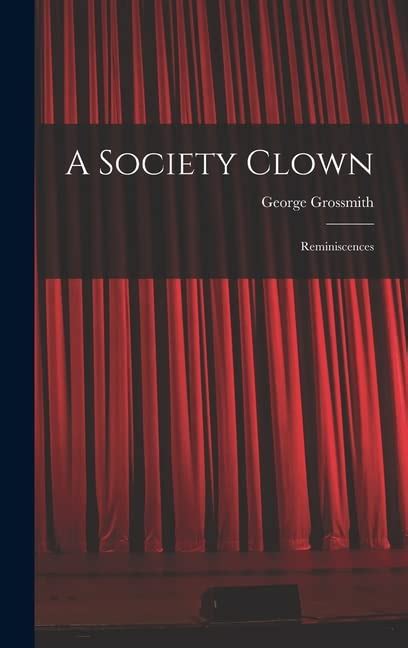 A society clown reminiscences Epub