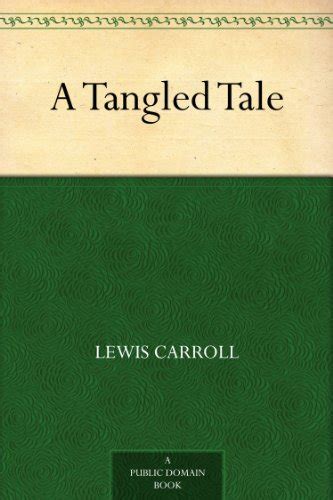 A tangled taleby Lewis Carroll 1885Frost A B Arthur Burdett Reader