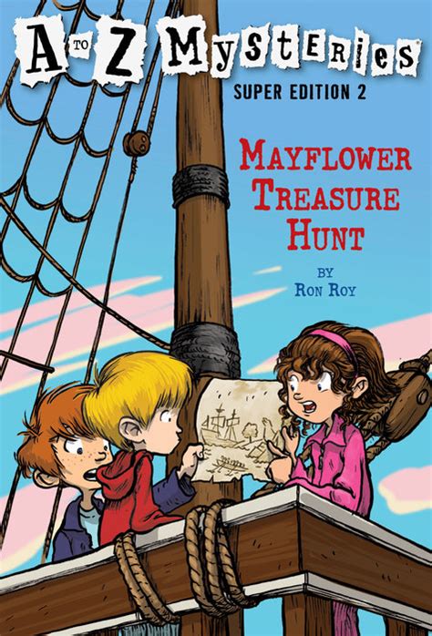 A to Z Mysteries Super Edition 2 Mayflower Treasure Hunt A to Z Mysteries Super Edition series