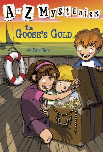 A to Z Mysteries The Goose s Gold