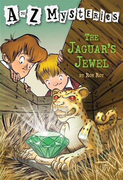 A to Z Mysteries The Jaguar s Jewel