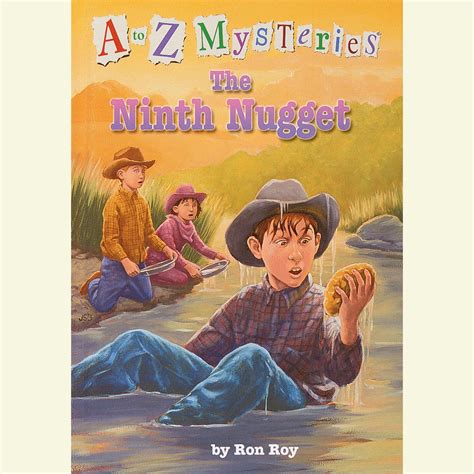 A to Z Mysteries The Ninth Nugget