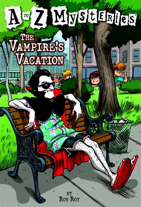 A to Z Mysteries The Vampire s Vacation