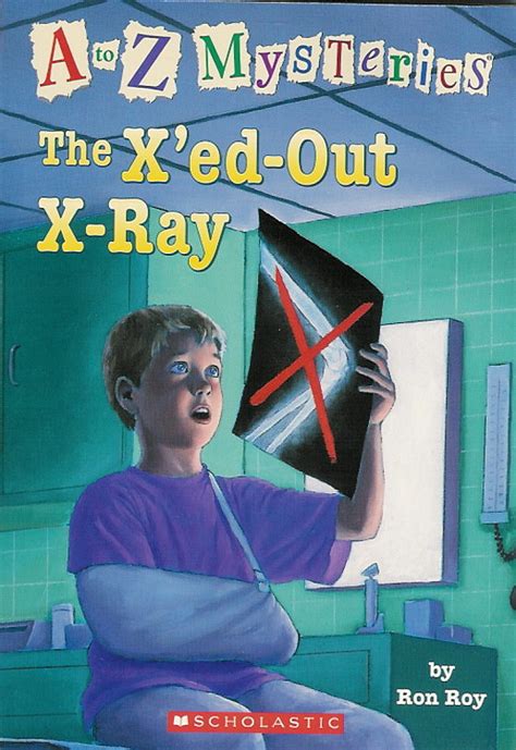 A to Z Mysteries The X ed-Out X-Ray PDF