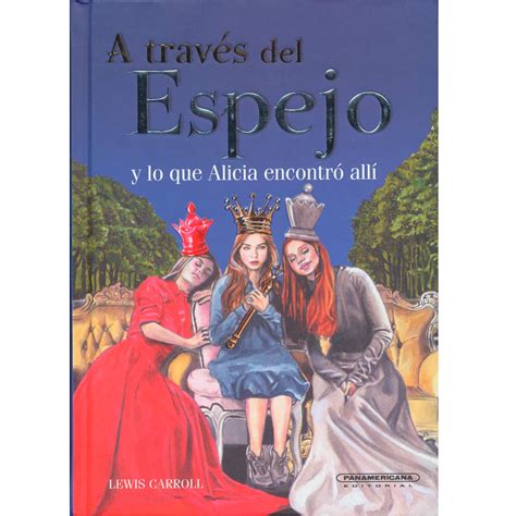 A traves del espejo y lo que Alicia encontro alli Spanish Edition Doc