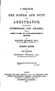 A treatise on the power and duty of an arbitrator and the law of submissions and awards with an appendix of forms and of the statutes relating to arbitration Kindle Editon