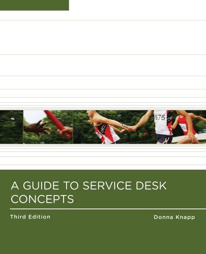 A.Guide.to.Service.Desk.Concepts.Third.Edition Doc