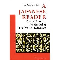 A.Japanese.Reader.Graded.Lessons.for.Mastering.the.Written.Language Ebook Kindle Editon