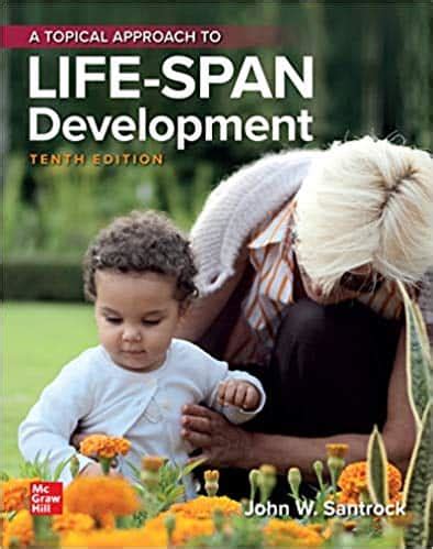 A.Topical.Approach.to.Lifespan.Development Ebook Reader