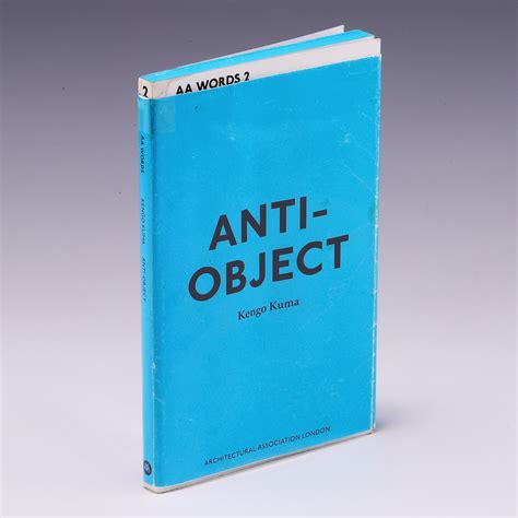 AA Words Two: Anti-Object: The Dissolution and Disintegration of Architecture Ebook Epub