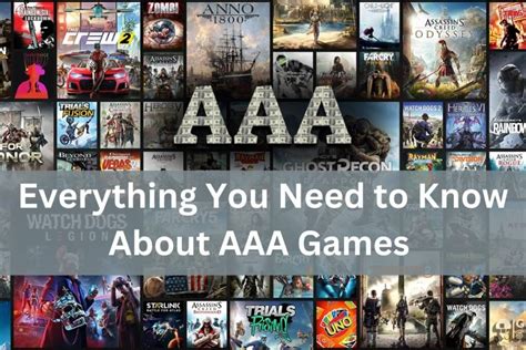 AAA Games: Unveiling the Pinnacle of Gaming Excellence