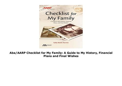 ABA AARP Checklist for My Family A Guide to My History Financial Plans and Final Wishes Doc