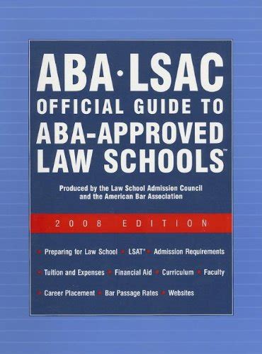 ABA-LSAC Official Guide to ABA-Approved Law Schools 2009 Aba Lsac Official Guide to Aba Approved Law Schools PDF