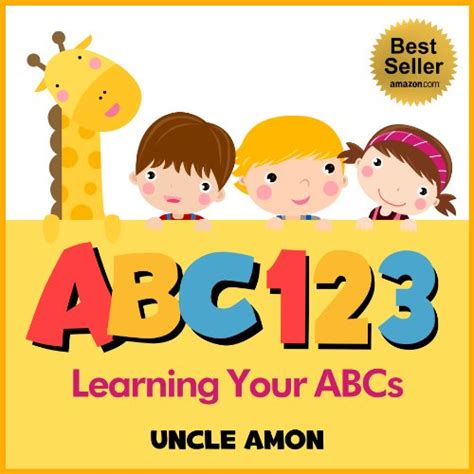 ABC 123 Learning Your ABCs Early Learning Books