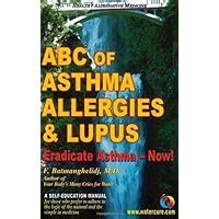 ABC.of.Asthma.Allergies.and.Lupus.Eradicate.Asthma.Now Kindle Editon