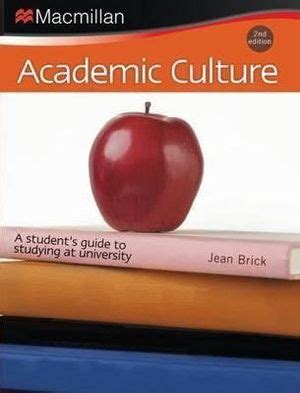 ACADEMIC CULTURE A STUDENTS GUIDE TO STUDYING AT UNIVERSITY 2ND EDITION PDF BOOK Reader