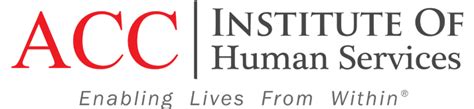 ACC Institute of Human Services: A Gateway to Empowered Communities