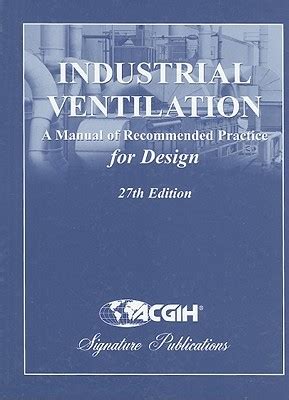 ACGIH INDUSTRIAL VENTILATION MANUAL 28TH EDITION Ebook Epub