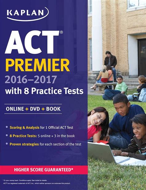 ACT Premier 2016-2017 with 8 Practice Tests Online Video Tutorials Book Kaplan Test Prep Kindle Editon