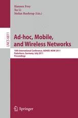 AD-HOC, Mobile and Wireless Networks 10th International Conference, ADHOC-NOW 2011, Paderborn, Germa Doc