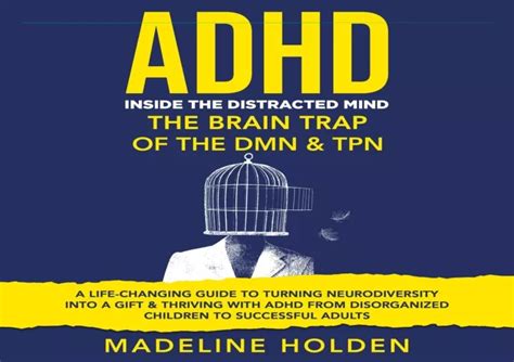 ADHD: Unlocking the Power of the Distracted Mind