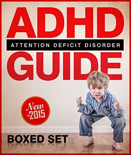 ADHD Guide Attention Deficit Disorder Coping with Mental Disorder such as ADHD in Children and Adults Promoting Adhd Parenting Helping with Hyperactivity and Cognitive Behavioral Therapy CBT PDF