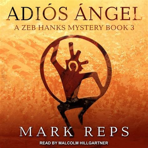 ADIÃ“S ÃNGEL ZEB HANKS SMALL TOWN SHERIFF BIG TIME TROUBLE Book 3 Epub