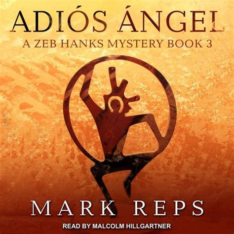 ADIÃ“S ÃNGEL ZEB HANKS SMALL TOWN SHERIFF BIG TIME TROUBLE Book 3 Epub