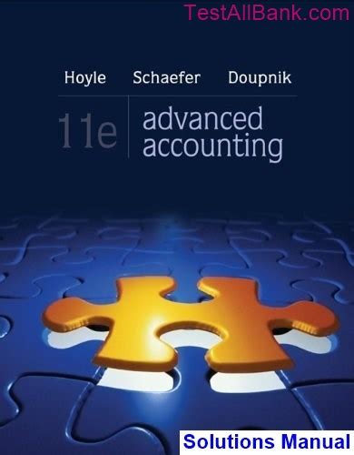 ADVANCED ACCOUNTING 11TH EDITION SOLUTIONS MANUAL HOYLE Ebook Epub