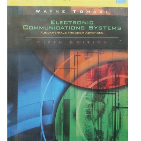 ADVANCED ELECTRONIC COMMUNICATION SYSTEMS BY WAYNE TOMASI SOLUTION MANUAL Ebook Doc