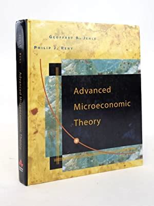 ADVANCED MICROECONOMIC THEORY JEHLE RENY SOLUTION Ebook Doc