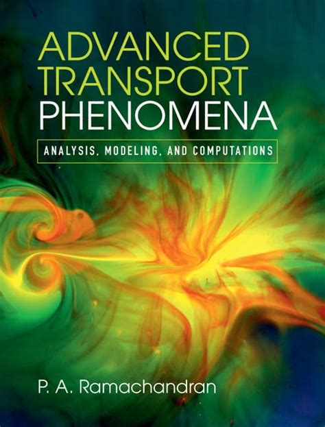 ADVANCED TRANSPORT PHENOMENA SOLUTION MANUAL Ebook PDF