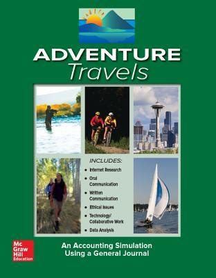 ADVENTURE TRAVELS ACCOUNTING SIMULATION ANSWERS Ebook Kindle Editon