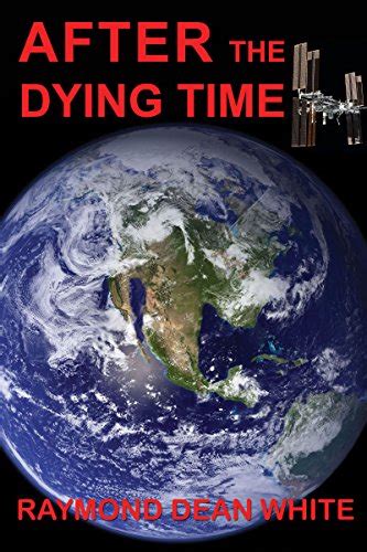AFTER THE DYING TIME Book 2 in The Dying Time Trilogy Kindle Editon