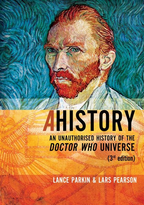 AHistory An Unauthorized History of the Doctor Who Universe Third Edition Doc