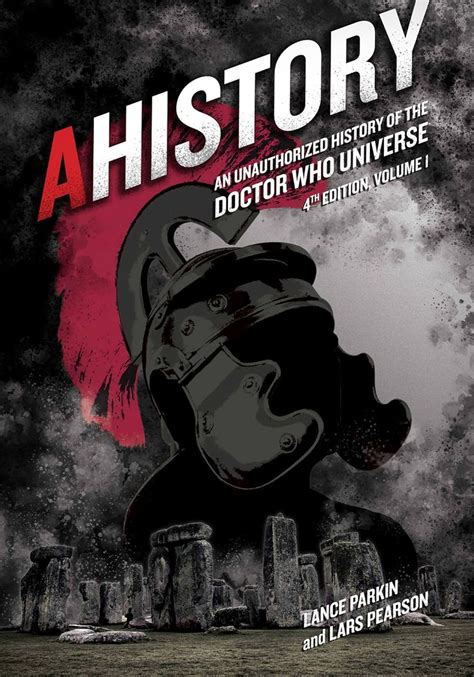 AHistoryAn Unauthorized History of the Doctor Who Universe Fourth Edition Vol 1 Kindle Editon