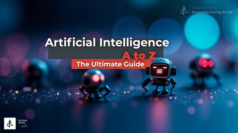 AI 2018: The Ultimate Guide to Artificial Intelligence for Businesses