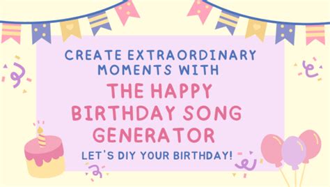 AI Birthday Song Generator: Create Custom Melodies in 2023