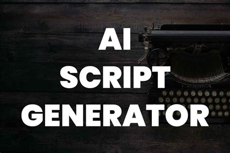 AI Script Generator: