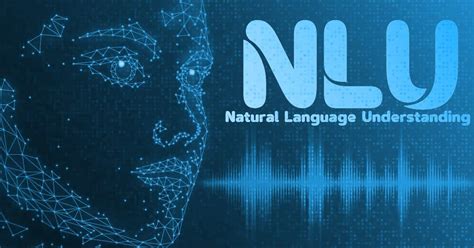 AI-powered natural language understanding (NLU)