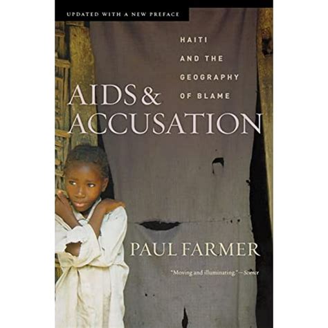 AIDS and Accusation Haiti and the Geography of Blame Updated with a New Preface Reader