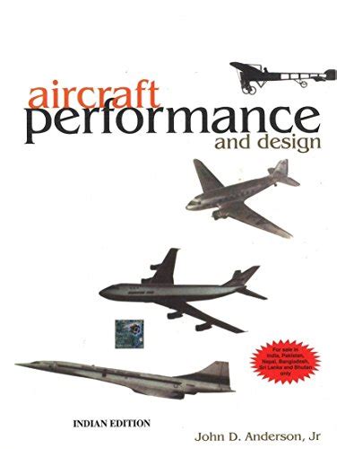 AIRCRAFT PERFORMANCE AND DESIGN Ebook Reader