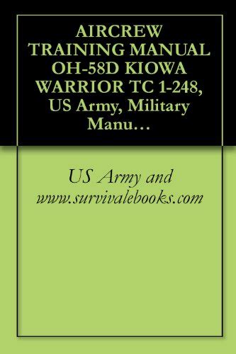 AIRCREW TRAINING MANUAL OH-58D KIOWA WARRIOR TC 1-248 TRAINING CIRCULAR NO 1-248 Epub